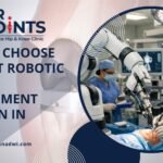 How to Choose the Best Robotic Knee Replacement Surgeon in Mumbai